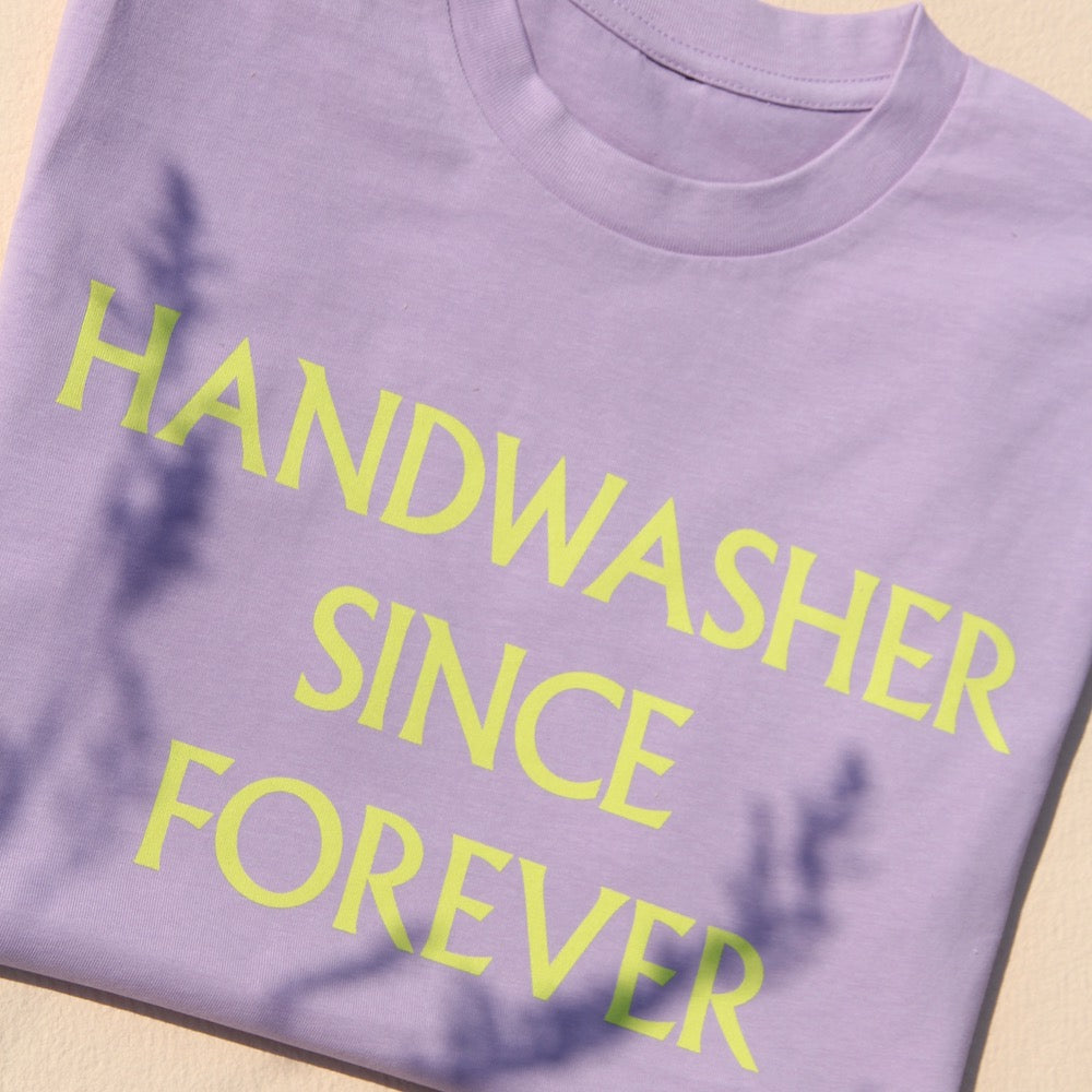 Handwasher Since Forever T-Shirt